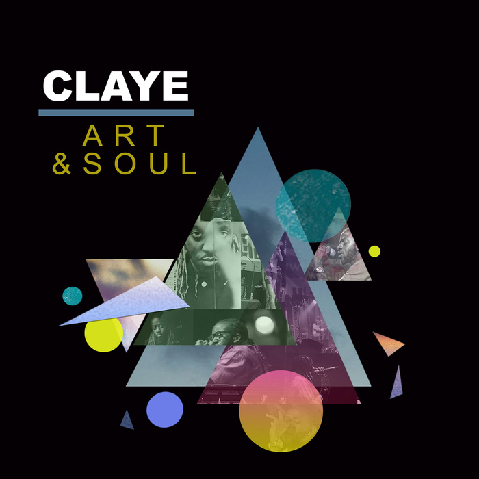 CLAYE - Art & Soul