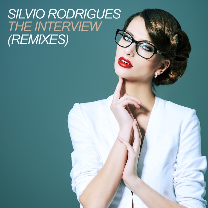 SILVIO RODRIGUES - The Interview (Remixes)