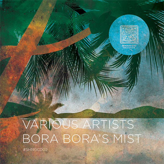 VARIOUS - Bora Bora's Mist