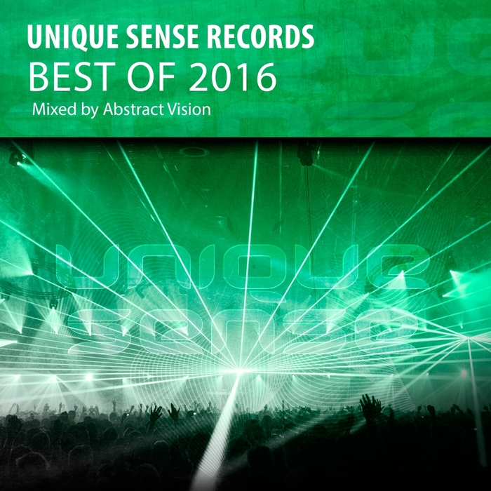 ABSTRACT VISION/VARIOUS - Unique Sense Best Of 2016 (unmixed tracks)