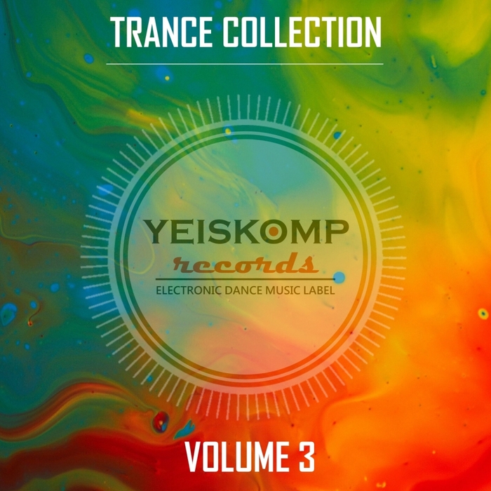VARIOUS - Trance Collection By Yeiskomp Records Vol 3