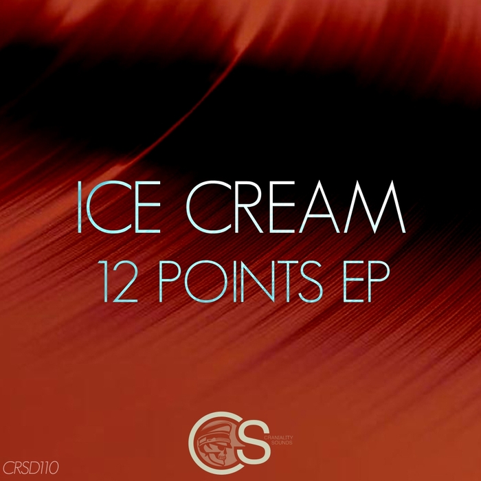 ICE CREAM - 12 Points EP