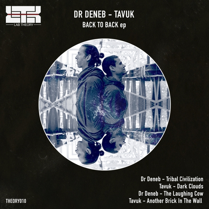 DR DENEB & TAVUK - Back To Back EP
