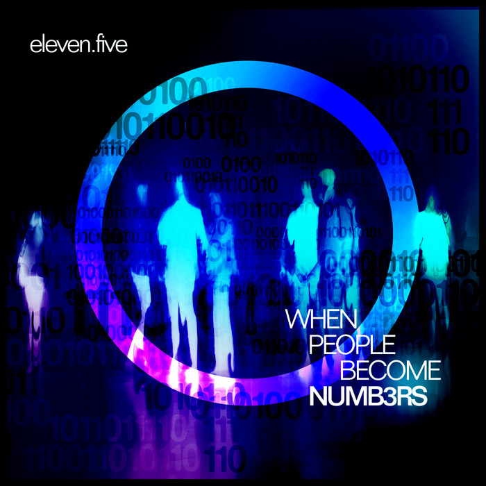ELEVEN FIVE - When People Become Numbers