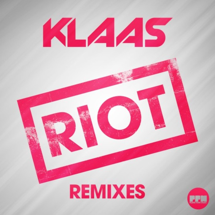 KLAAS - Riot