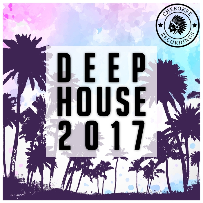 VARIOUS - Deep House 2017