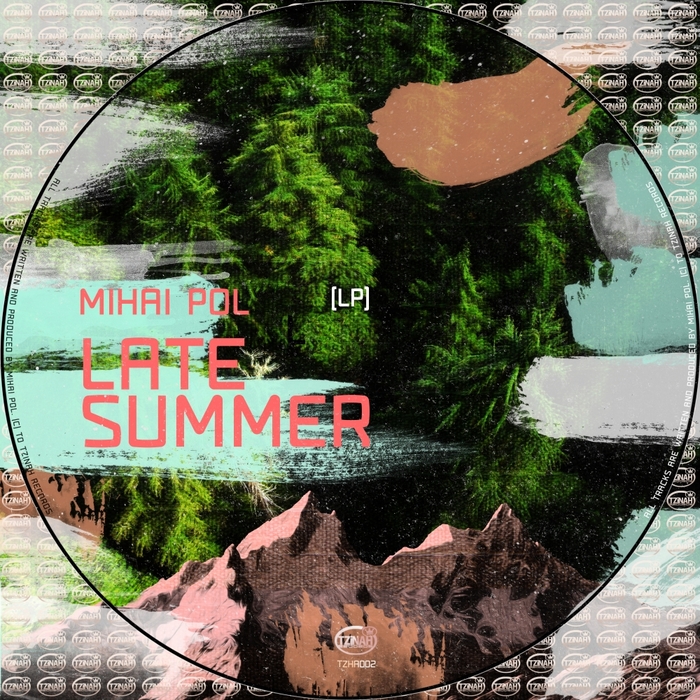 MIHAI POL - Late Summer LP