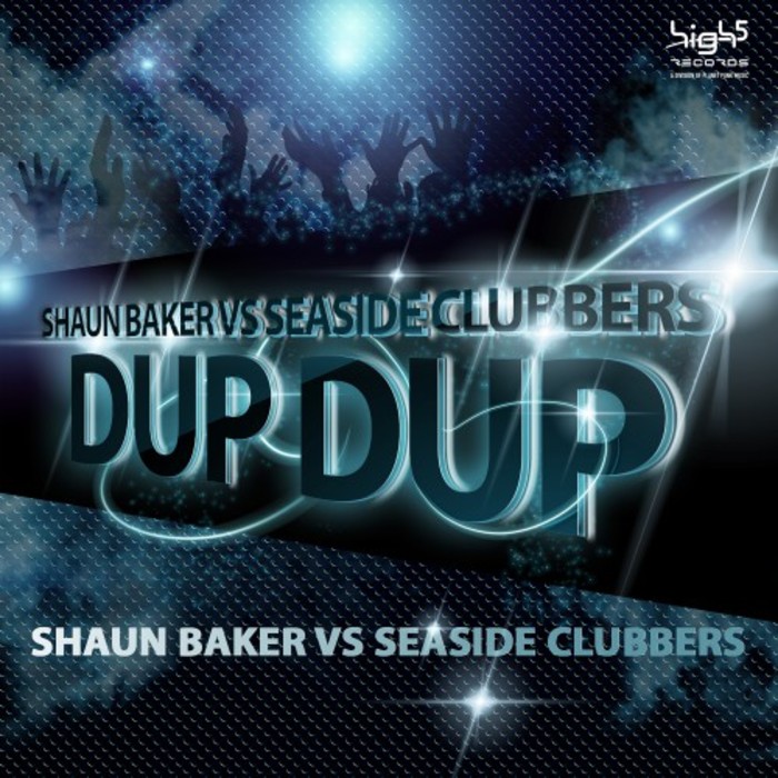 Shaun Baker vs. Seaside Clubbers - Dup Dup