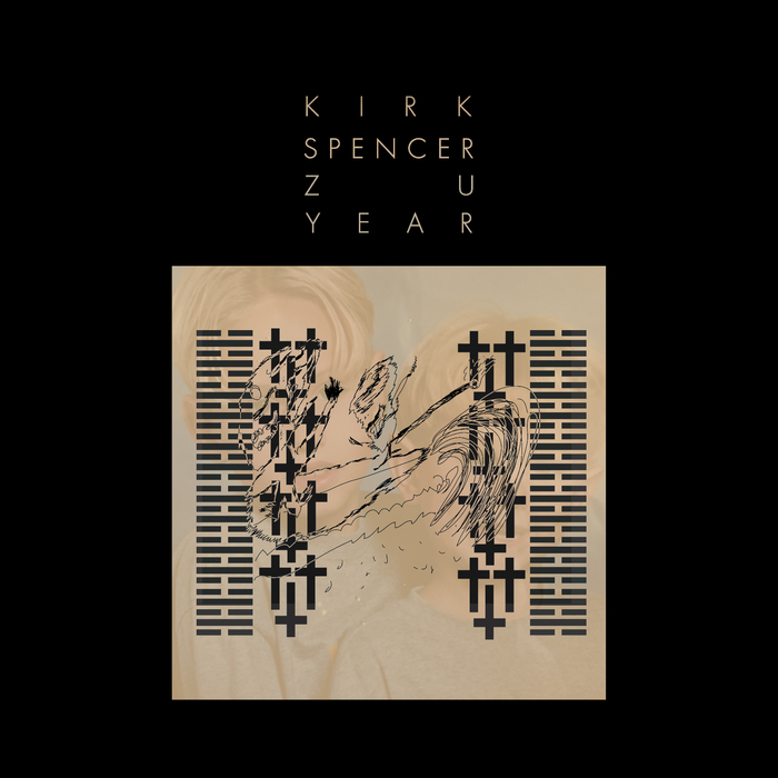 KIRK SPENCER - Zu Year