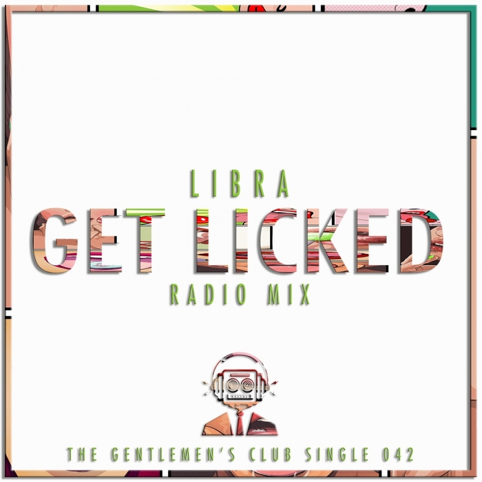 LIBRA - Get Licked