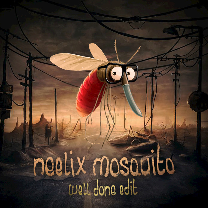 NEELIX - Mosquito