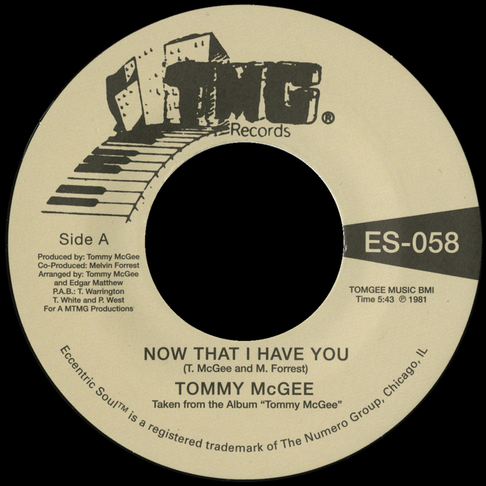 TOMMY MCGEE - Now That I Have You B/w Stay With Me