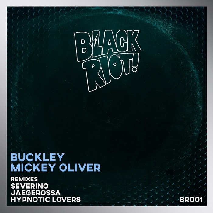 MICKEY OLIVER/BUCKLEY - Black Riot 01