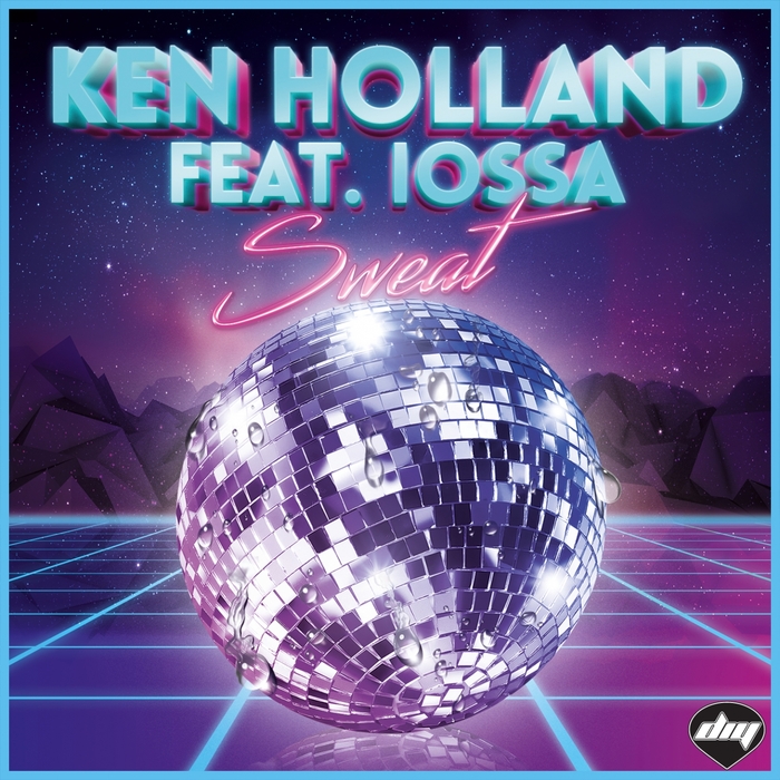 KEN HOLLAND feat IOSSA - Sweat
