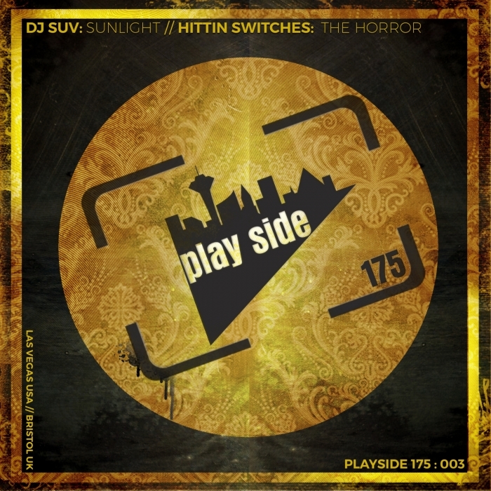 DJ SUV/HITTIN SWITCHES - Sunlight