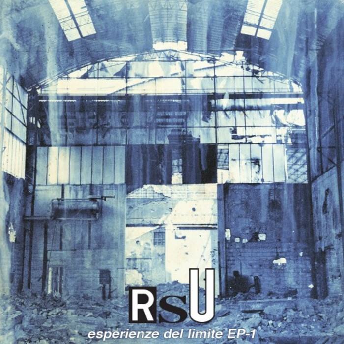 RSU - Esperienze Del Limite EP-1