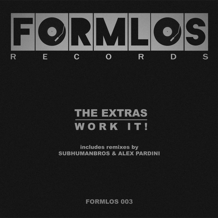 THE EXTRAS - Work It!