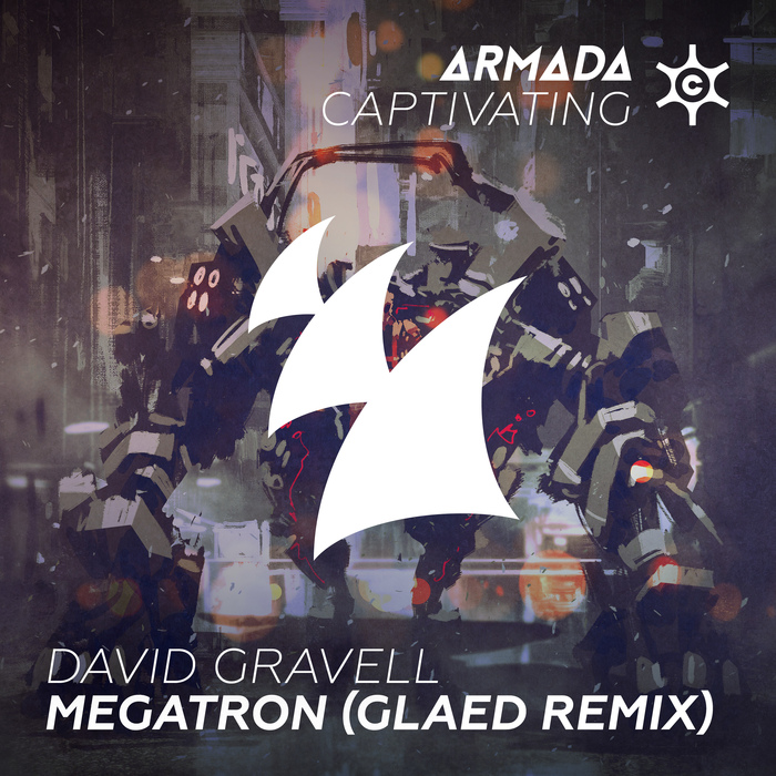 DAVID GRAVELL - Megatron