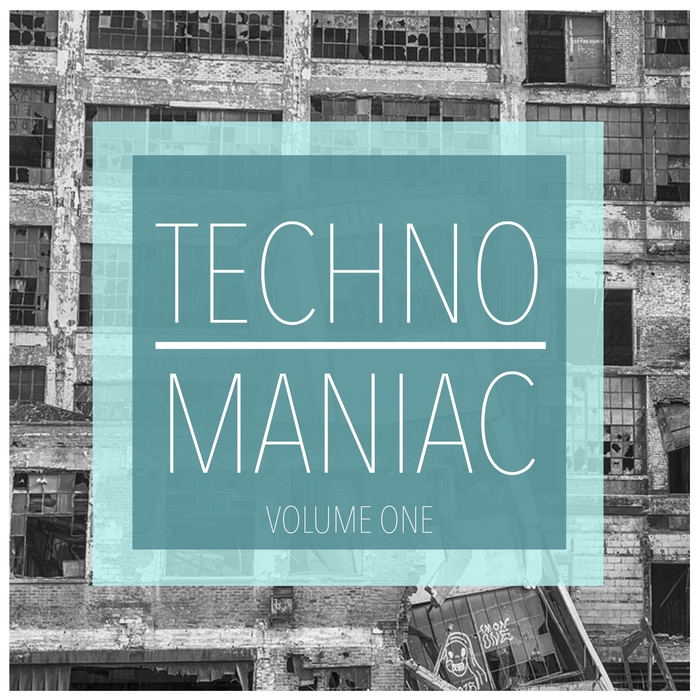 VARIOUS - Techno Maniac Vol 1