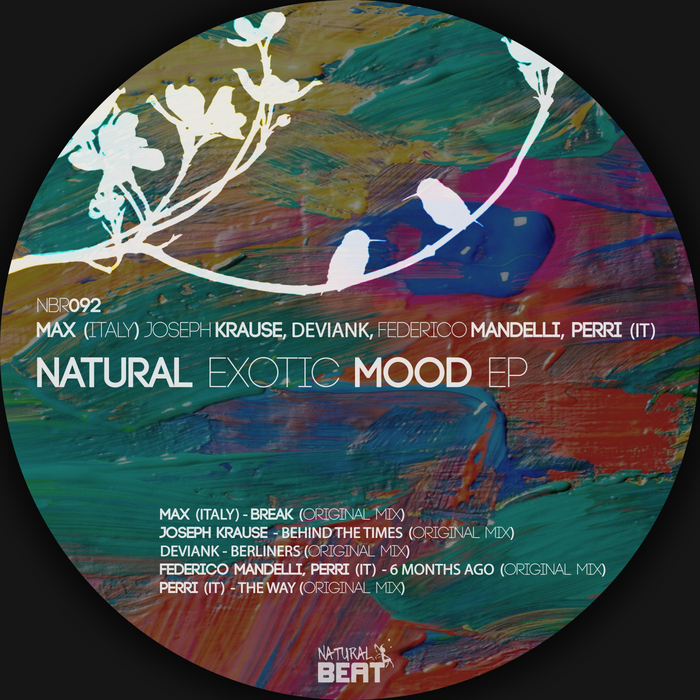 MAX (ITALY)/JOSEPH KRAUSE/DEVIANK/FEDERICO MANDELLI/PERRI (IT) - Natural Exotic Mood