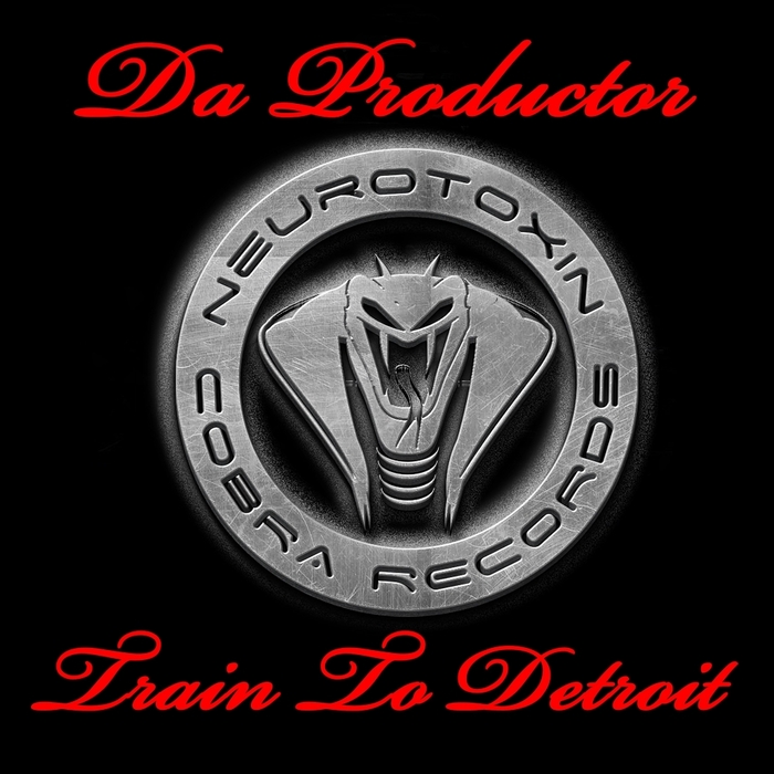 DA PRODUCTOR - Train To Detroit