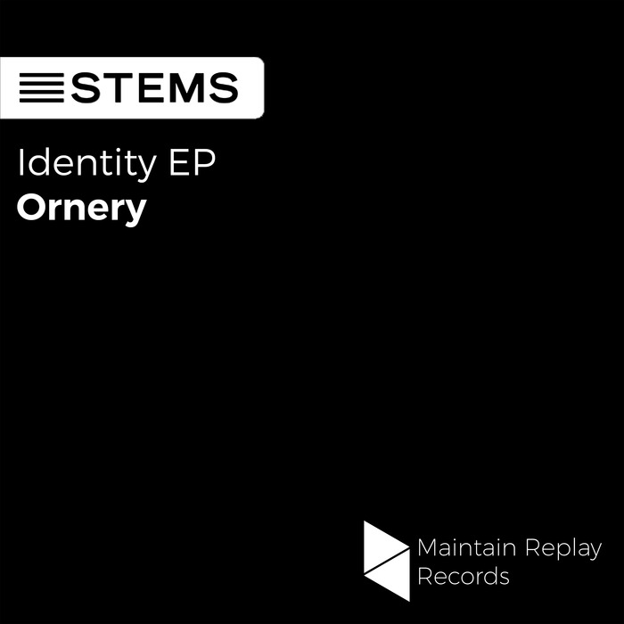 ORNERY - Identity EP