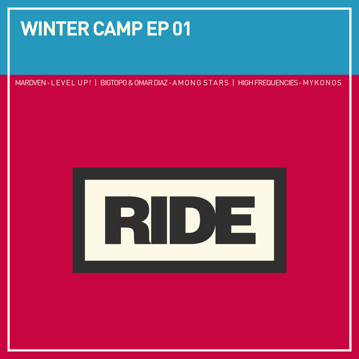 MARDVEN/BIGTOPO/OMAR DIAZ/HIGH FREQUENCIES - Winter Camp EP 01