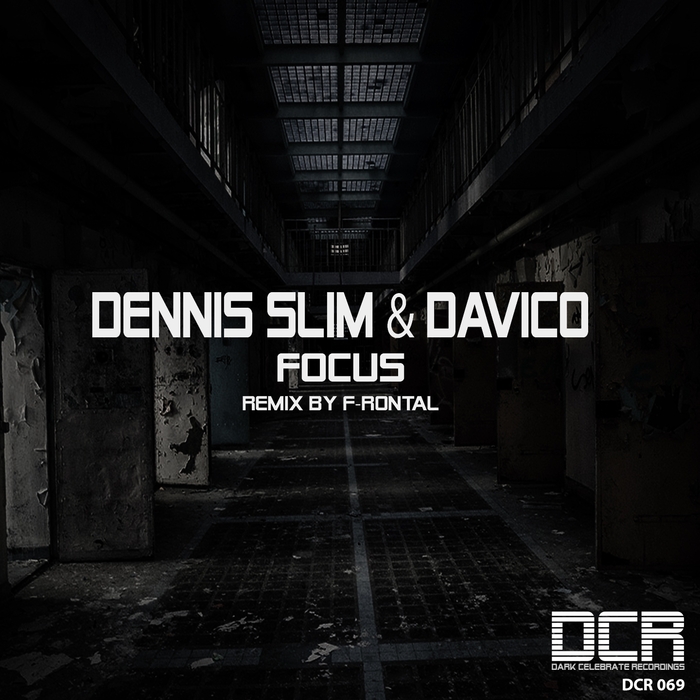 DENNIS SLIM/DAVICO - Focus