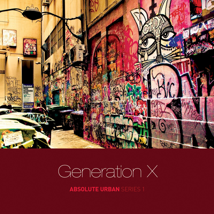 MARK J TURNER - Generation X: Absolute Urban Series 1