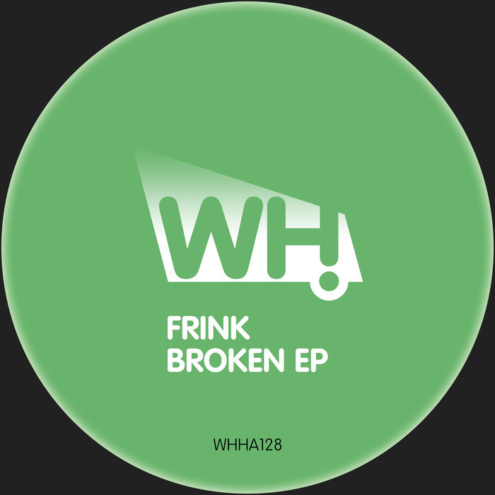 FRINK - Broken EP