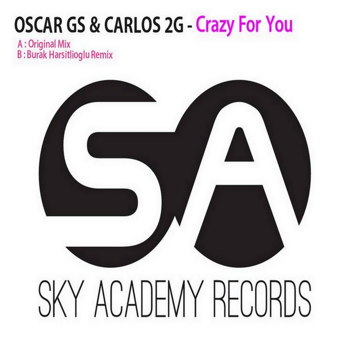 CARLOS 2G/OSCAR GS - Crazy For You