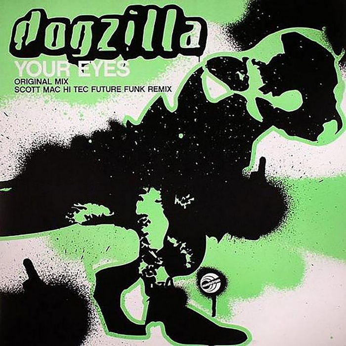 DOGZILLA - Your Eyes