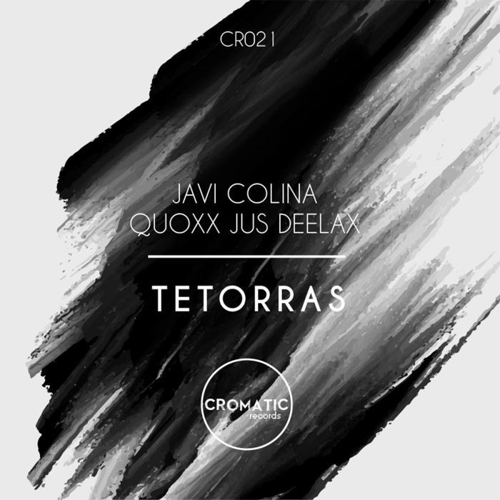 JAVI COLINA/QUOXX/JUS DEELAX - Tetorras