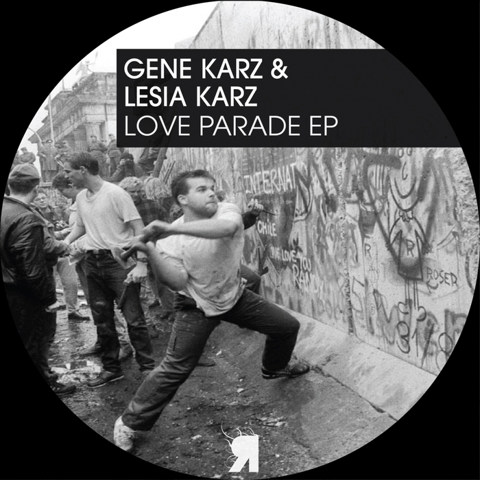 GENE KARZ & LESIA KARZ - Love Parade EP