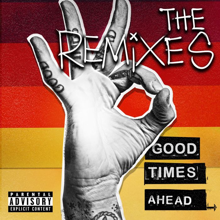 GTA - Good Times Ahead: The Remixes