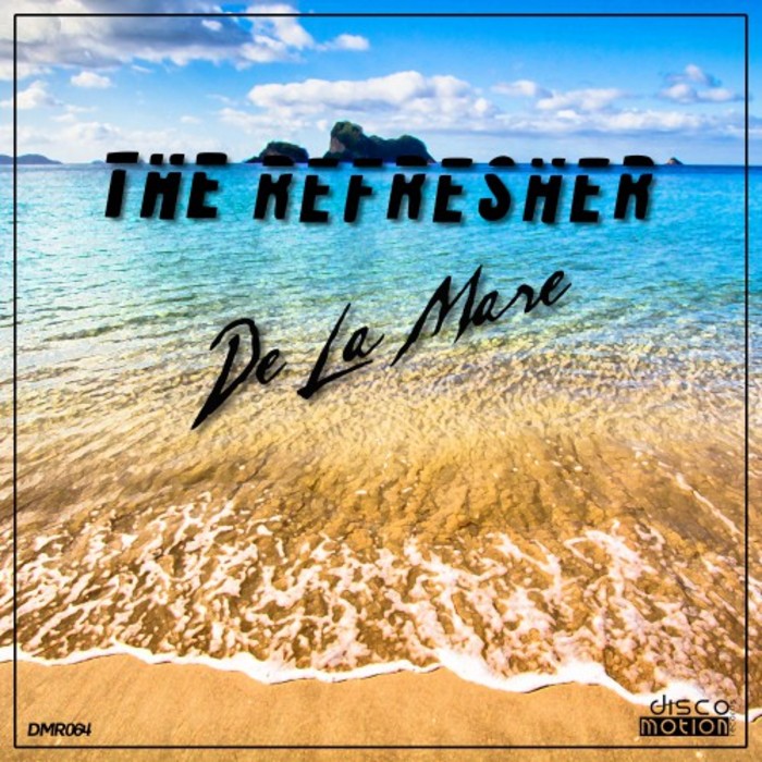 THE REFRESHER - De La Mare