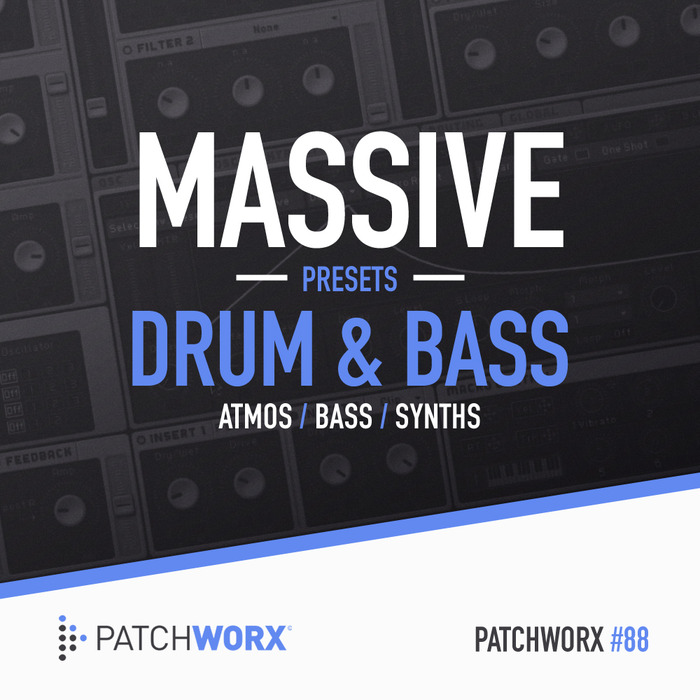 PHAS3LINE - Patchworx 88: Drum And Bass (Sample Pack Massive Presets/MIDI/WAV)