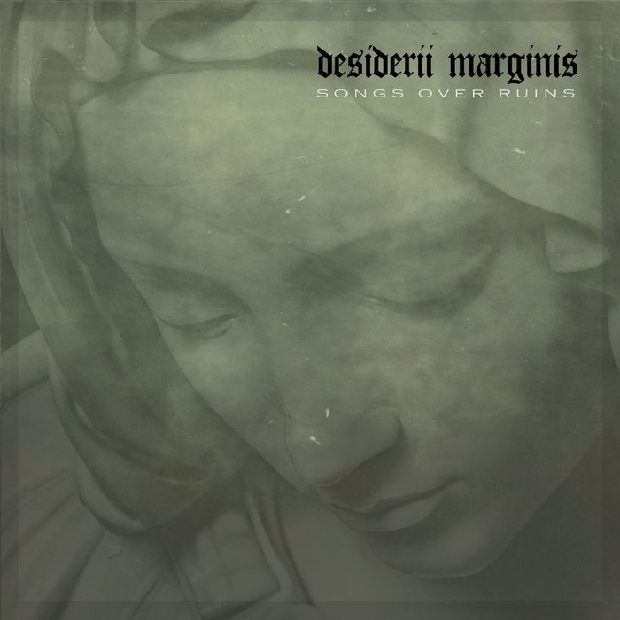 DESIDERII MARGINIS - Songs Over Ruins