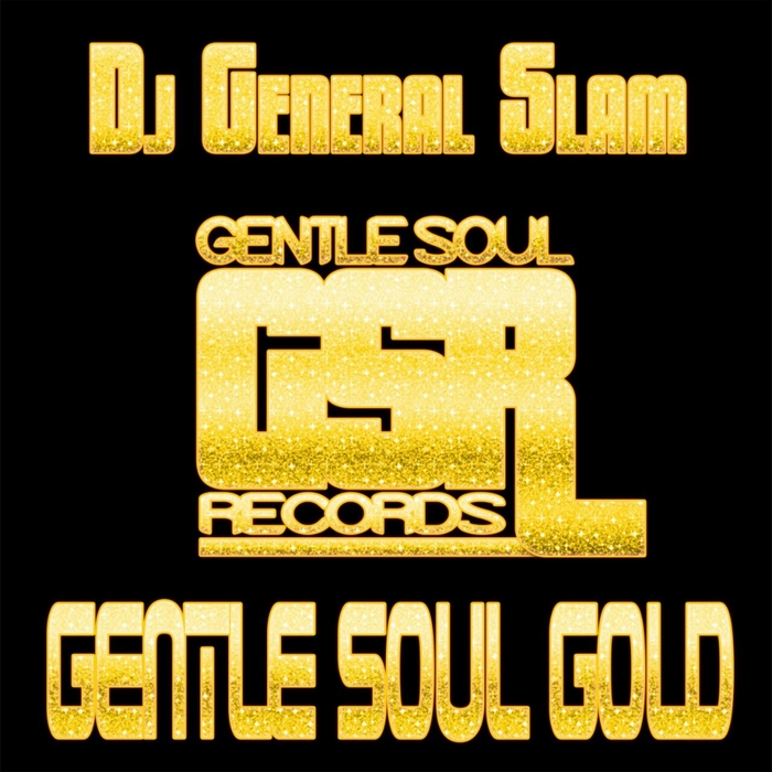 VARIOUS/DJ GENERAL SLAM - Gentle Soul Gold