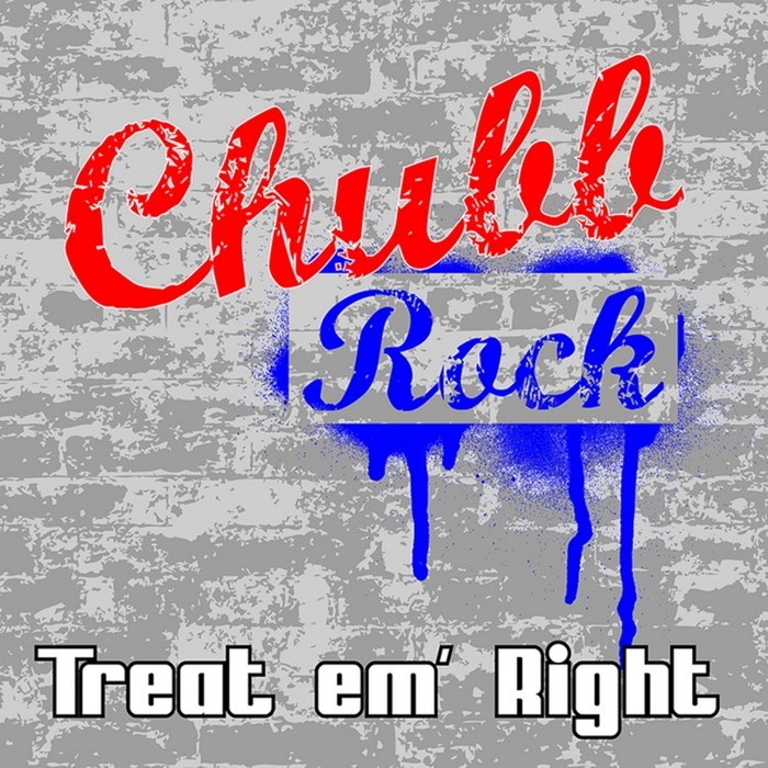 CHUBB ROCK - Treat 'Em Right