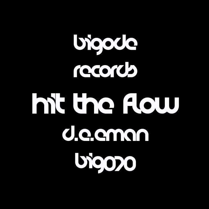 D E E MAN - Hit The Flow