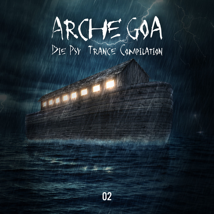 VARIOUS - Arche Goa Vol 2/Die Psy-Trance Compilation