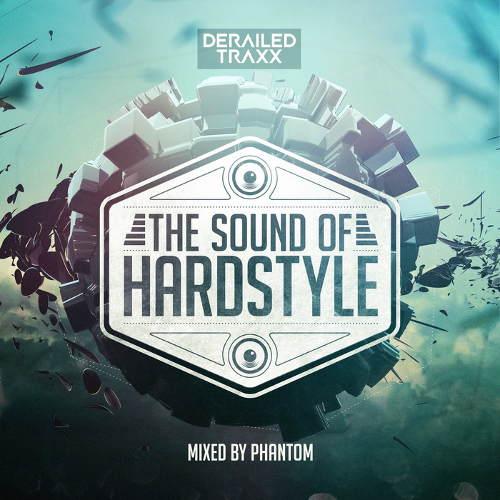 VARIOUS/PHANTOM - The Sound Of Hardstyle (Explicit)