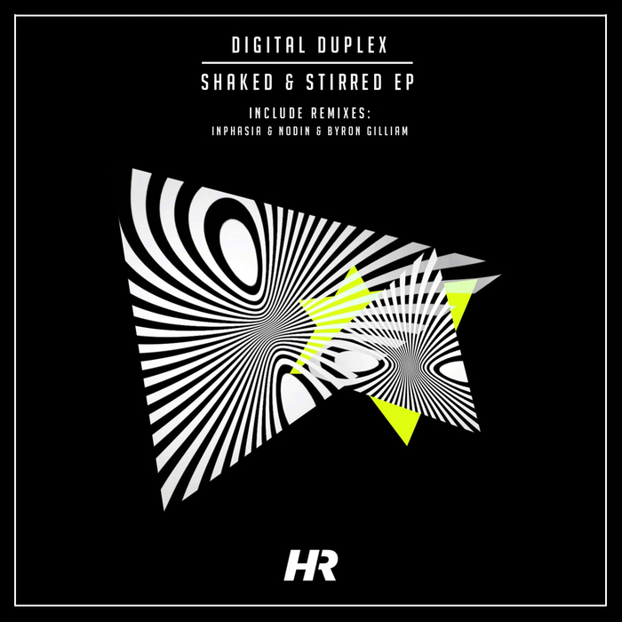 DIGITAL DUPLEX - Shaked & Stirred EP