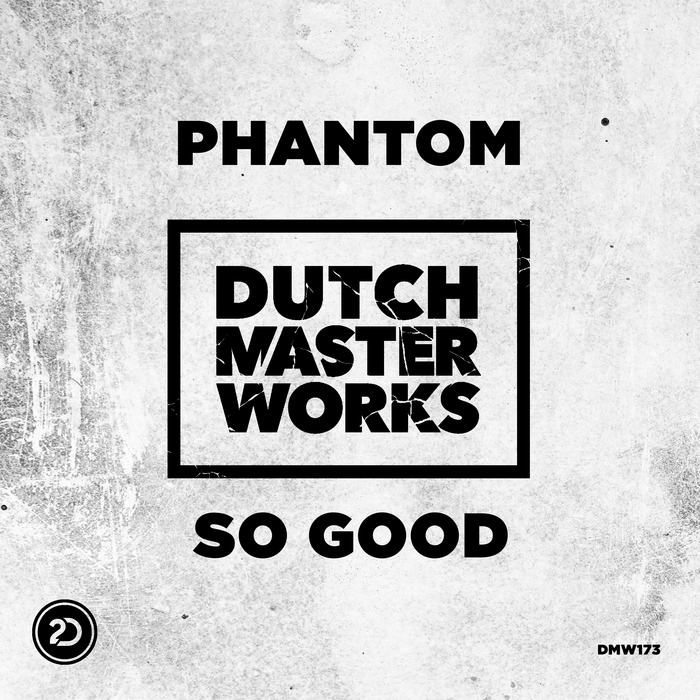 PHANTOM - So Good