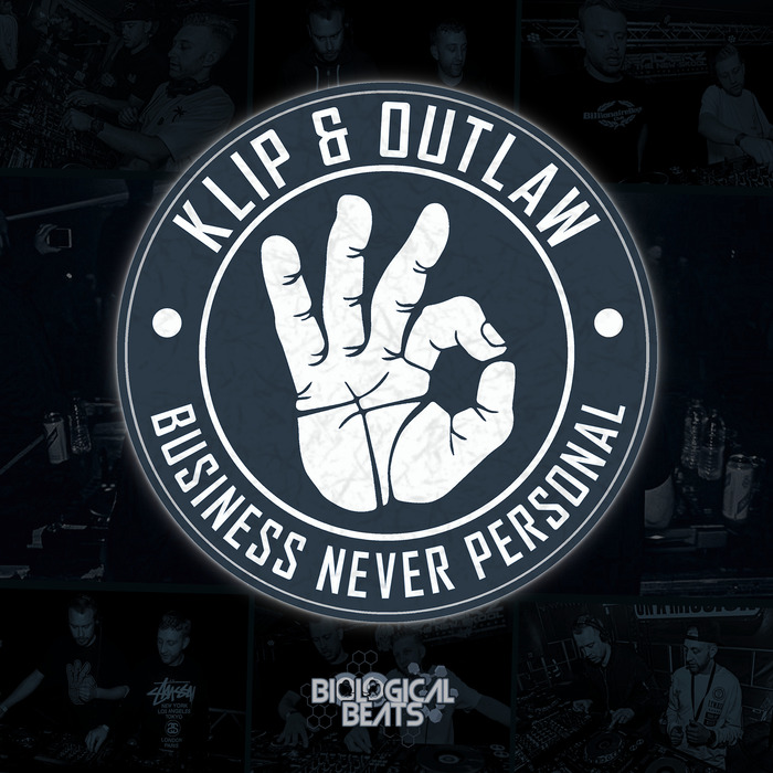 KLIP & OUTLAW - Business Never Personal