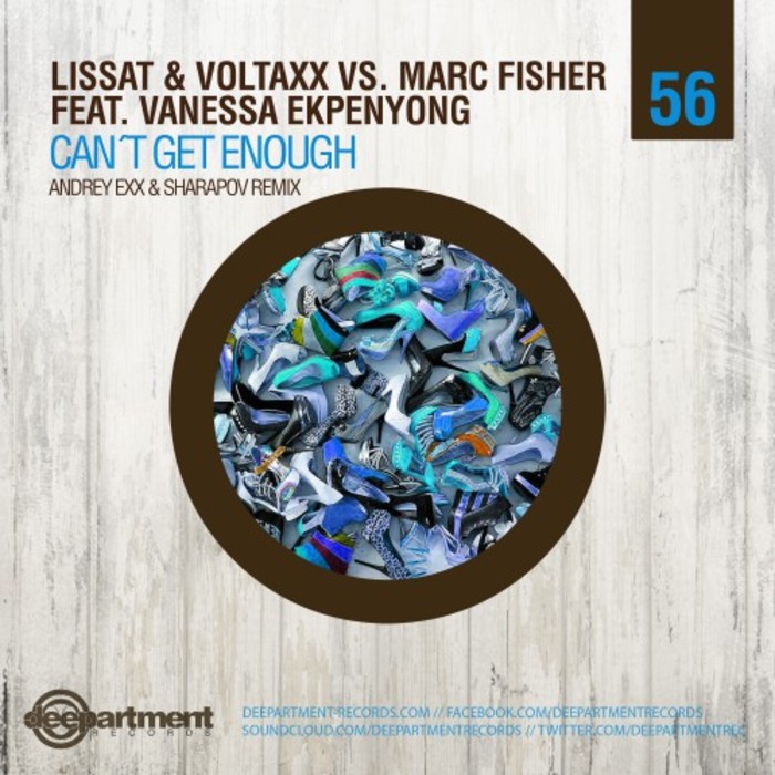 LISSAT/VOLTAXX/MARC FISHER feat VANESSA EKPENYONG - Can't Get Enough