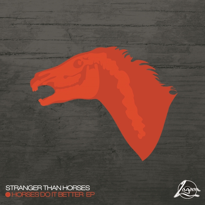 STRANGER THAN HORSES - Horses Do It Better