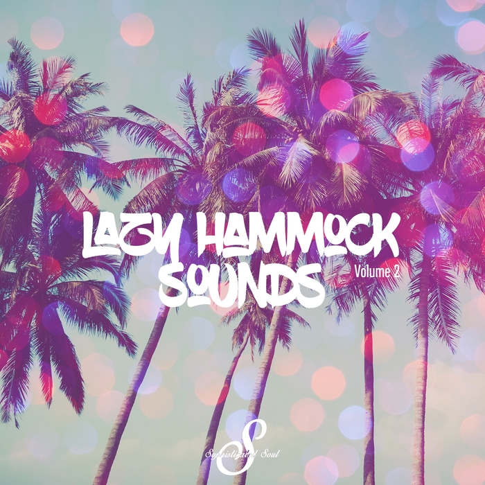 VARIOUS - Lazy Hammock Sounds Vol 2