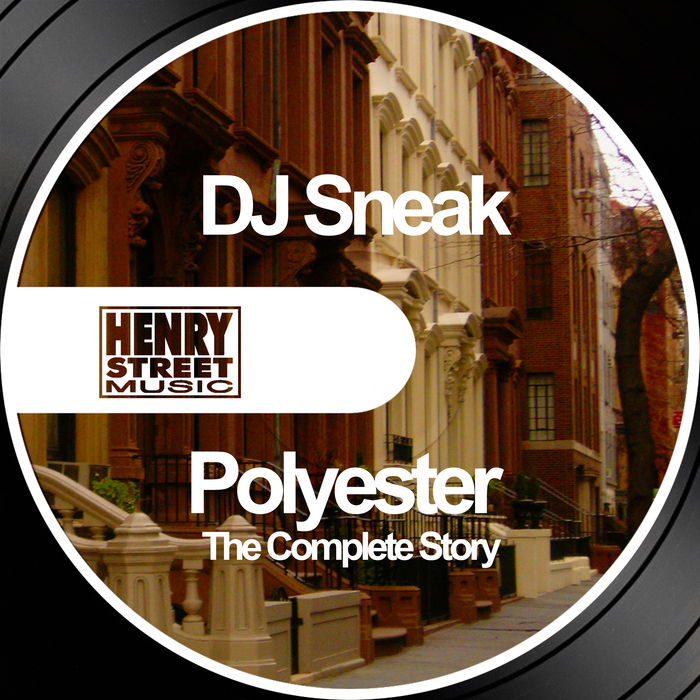 DJ SNEAK - Polyester